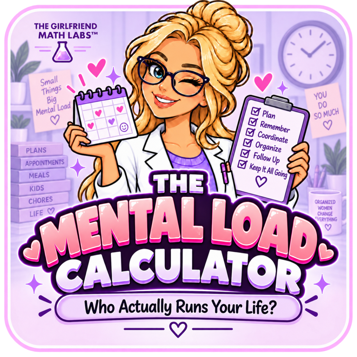 The Mental Load Audit — Who Actually Runs Your Life?