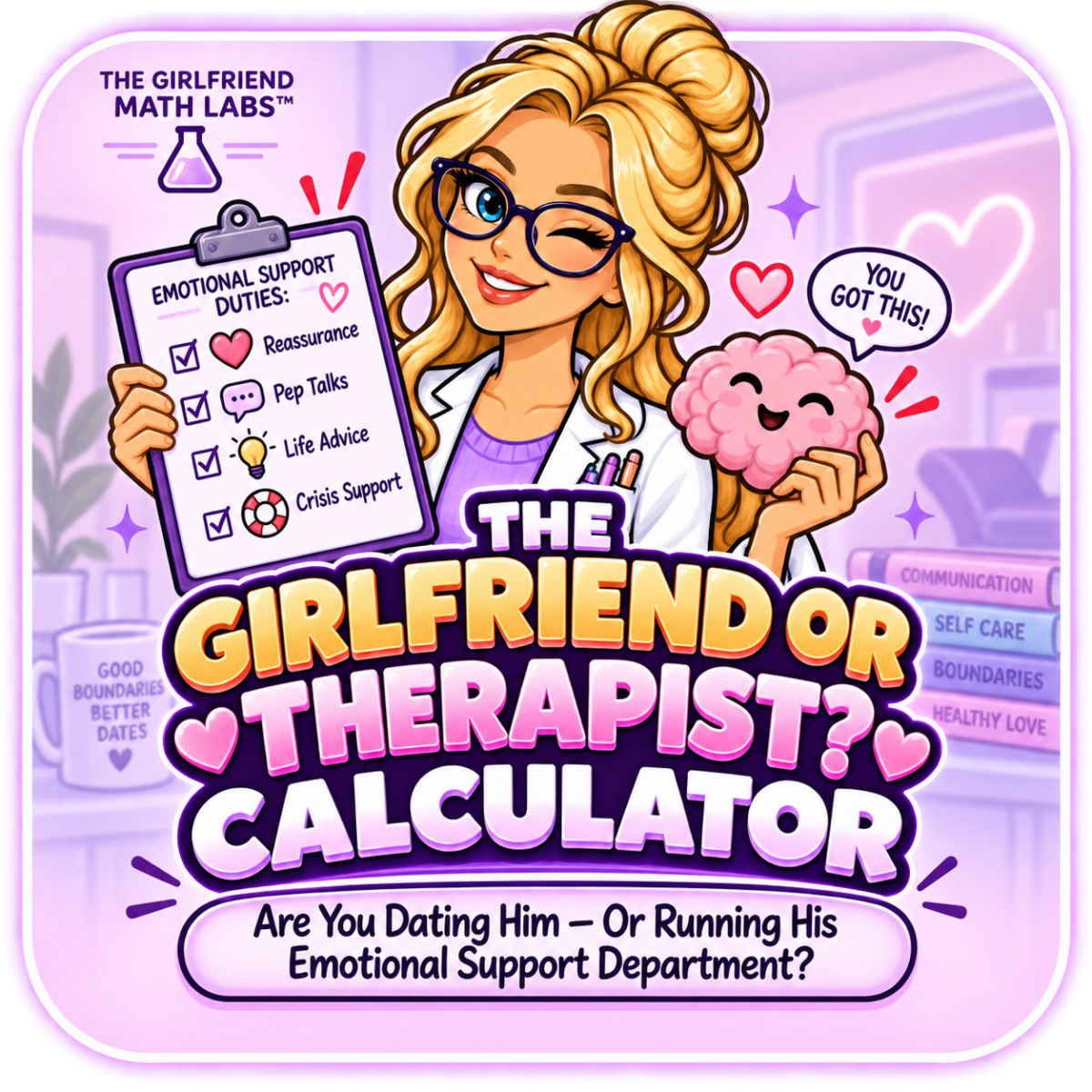 The Girlfriend Or Therapist Calculator